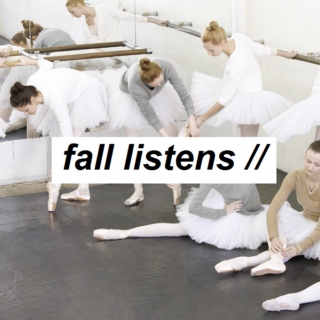 fall listens