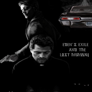 Eden's Exile and the Lost Highway