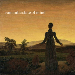 Romantic State of Mind