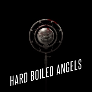 Hard Boiled Angels