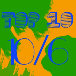 U92 Top 10 Preview 10/6