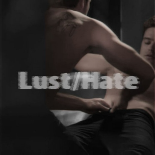 Lust/Hate