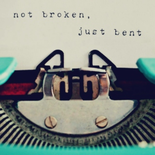 not broken, just bent