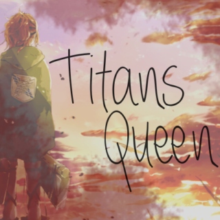 Titans Queen