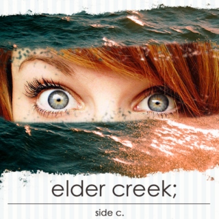 elder creek; side c.
