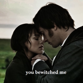 you bewitched me