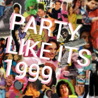 Party Like It's 1999
