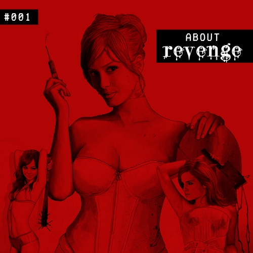 #001 - about revenge