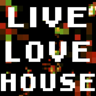 LiveLoveHouse