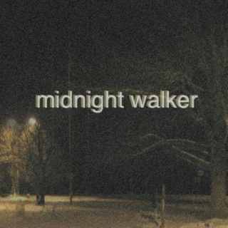 midnight walker