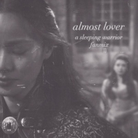 almost lover [a sleeping warrior fanmix]