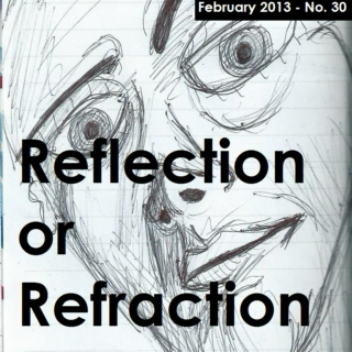 Reflection of Refraction (February 2013)
