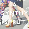 a synthy strut