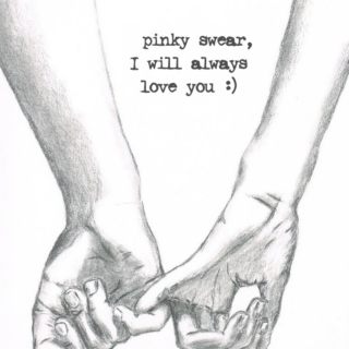 "Pinky swear, I will always fuck you over"