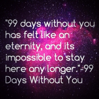 99 days without you||Playlist