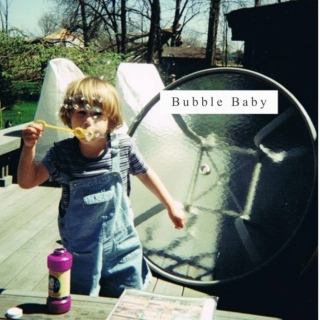 Bubble Baby 