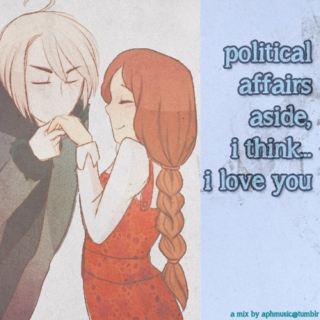 Political Affairs Aside, I think I Love You // Nyo!LietBel mix