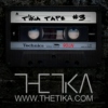 Tika Tape #3