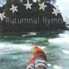 Autumnal Hymn