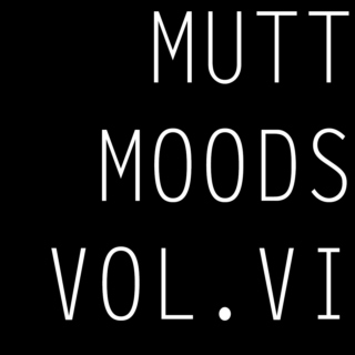 Mutt Moods Vol. 6