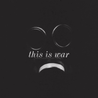 This Is War (An Original Story Fanmix)