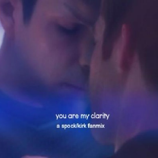 you are my clarity