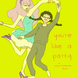 you're like a party - a tsukimi+kuranosuke fanmix