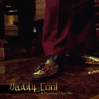 Daddy Cool // A Hannibal Chau Mix