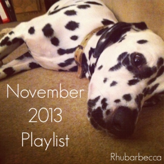 November 2013 Playlist
