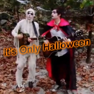 It's Only Halloween