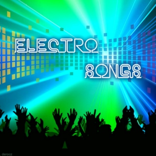 Electro Songs