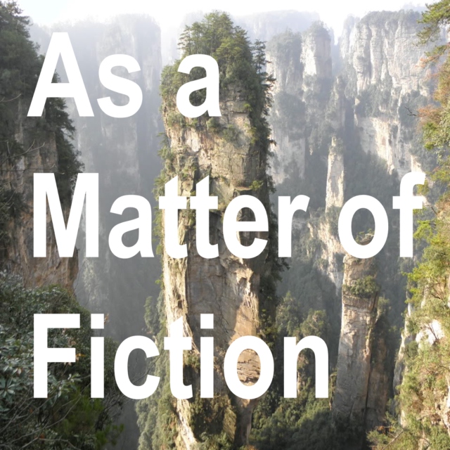 As a Matter of Fiction