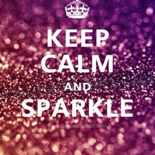 Keep Calm & Sparkle