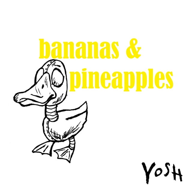 Bananas & Pineapples