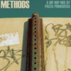 Methods: A Hip Hop Mix by Pasta Primavera