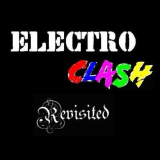 Electro Clash Revisited