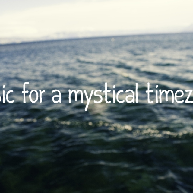 music for a mystical timezone.
