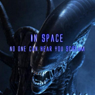 in space no one can hear you scream