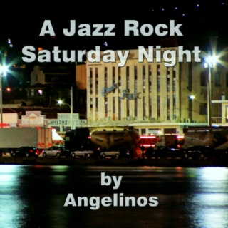 A Jazz Rock Saturday Night