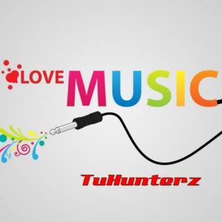 I Love Music (THE BEST OF) - TuHunterz Vol.1
