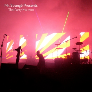 Mr. Strangé Presents The Party Mix 2011