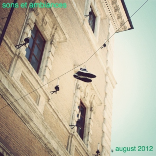 sons et ambiances august 2012