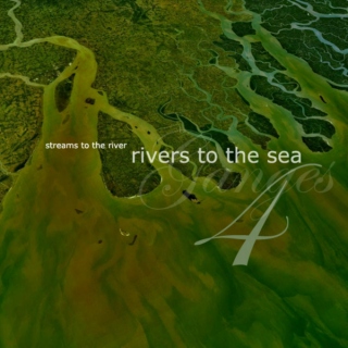 Streams to the River, Rivers to the Sea #4
