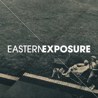 Eastern Exposure