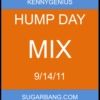 Hump Day Mix 9/14/11 - SugarBang.com