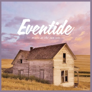 Eventide — music as the sun sets