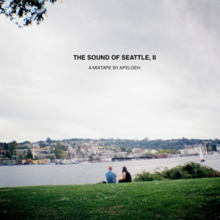 THE SOUND OF SEATTLE, II