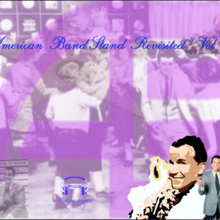 Dick Clark's World - "American BandStand Revisited" Vol 1