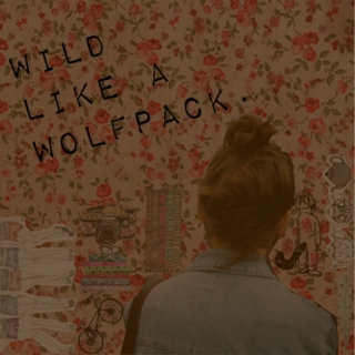 Wild Like A Wolfpack.