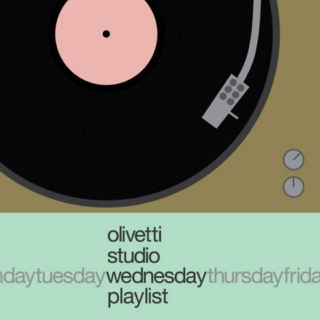 olivetti studio: wednesday playlist #25
